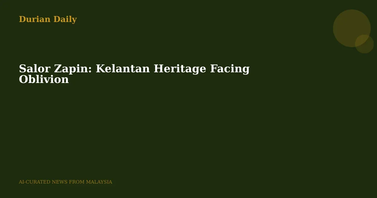 Salor Zapin: Kelantan Heritage Facing Oblivion